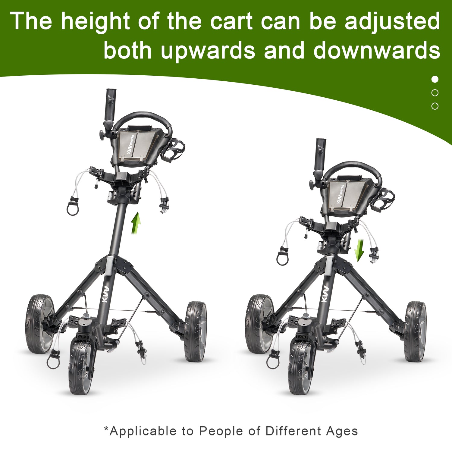 Adjustable Cart Height for a Wide Range Golfers